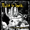 Mall'd To Death - The process of reaching out 7 inch